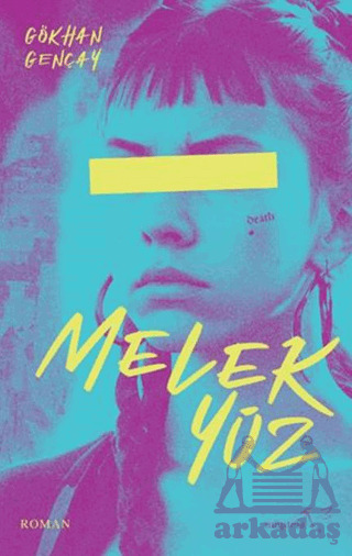 Melek Yüz - Müptela Yayınları