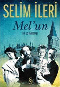 Melun; Bir Us Yarılması - Everest Yayınları