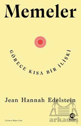 Memeler: Görece Kısa Bir İlişki - Nova Kitap