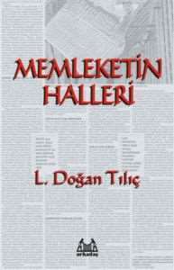 Memleketin Halleri  Birgün`lük Yazılar