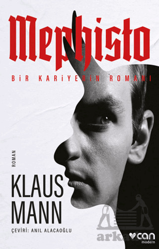 Mephisto: Bir Kariyerin Romanı - Can Yayınları