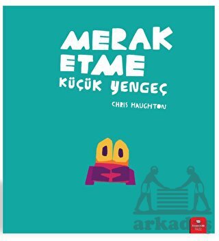 Merak Etme Küçük Yengeç - Redhouse Kidz Yayınları