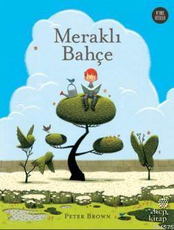 Meraklı Bahçe - Hep Kitap