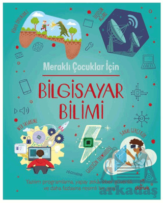 Meraklı Çocuklar İçin Bilgisayar Bilimi - Doruk Yayınları