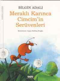 Meraklı Karınca Cimcim'in Serüvenleri - Yapı Kredi Yayınları