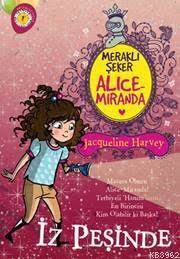 Meraklı Şeker Alice Miranda İz Peşinde - Artemis Yayınları