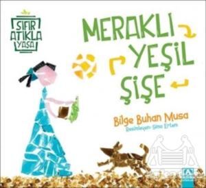 Meraklı Yeşil Şişe - Altın Kitaplar