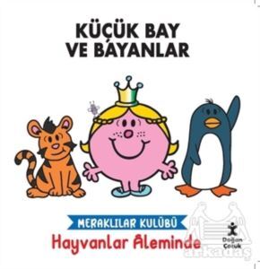 Meraklılar Kulübü Hayvanlar Aleminde - Küçük Bay Ve Bayanlar - 1