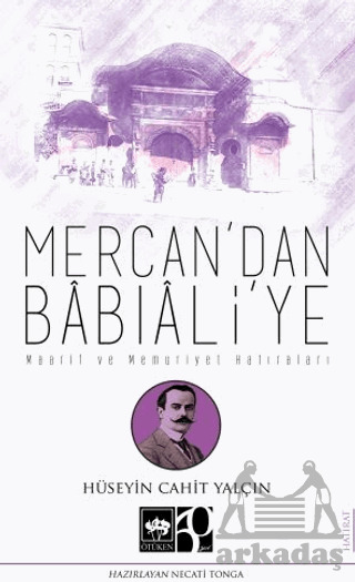 Mercan'dan Babıali'ye - 1