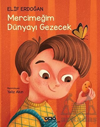 Mercimeğim Dünyayı Gezecek - Yapı Kredi Yayınları
