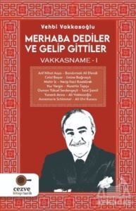 Merhaba Dediler Ve Gelip Gittiler - 1