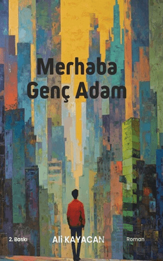 Merhaba Genç Adam - 1