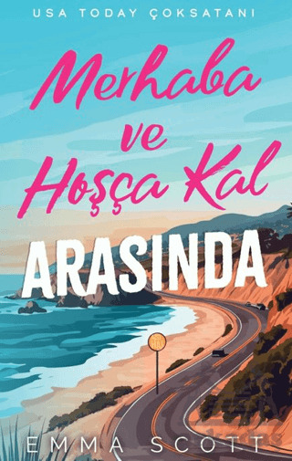 Merhaba Ve Hoşçakal Arasında - Lapis Kitap