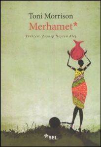 Merhamet - Sel Yayıncılık