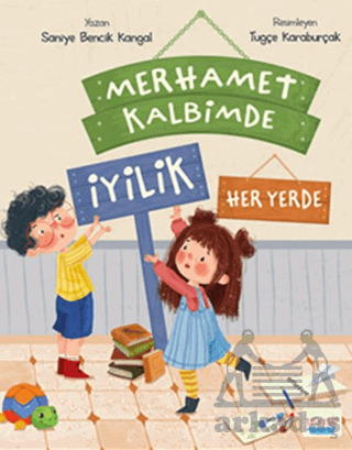 Merhamet Kalbimde İyilik Her Yerde - 1