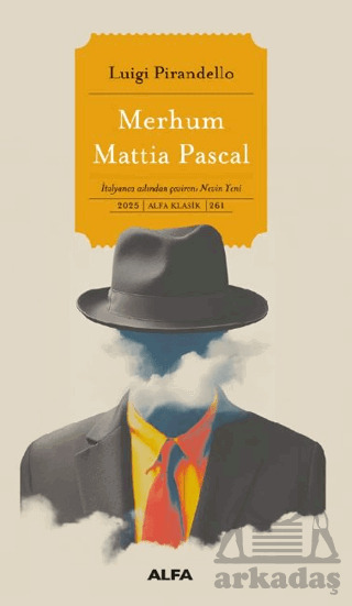 Merhum Mattia Pascal - Alfa Yayınları