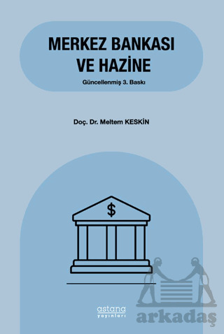 Merkez Bankası Ve Hazine - Astana Yayınları
