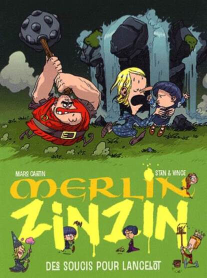 Merlin Zinzin 2: Des Soucis Pour Lancelot - 1