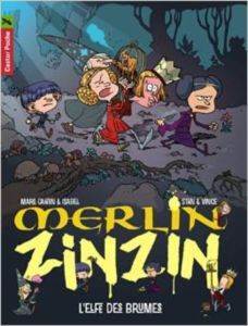 Merlin Zinzin 8: L'elfes des brumes - Flammarion