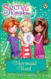 Mermaid Reef (Secret Kingdom) - Orchard Books