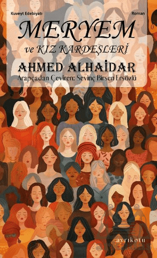 Meryem Ve Kız Kardeşleri - Ayrıkotu Yayınları