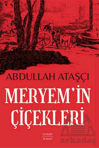 Meryem’İn Çiçekleri - 1
