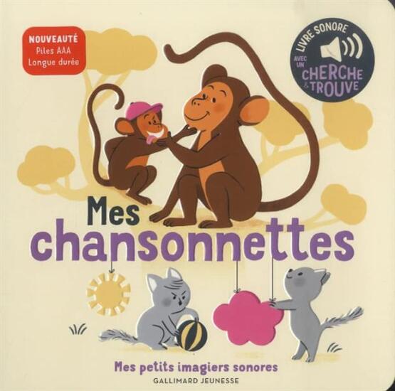 Mes chansonnettes - Gallimard Jeunesse