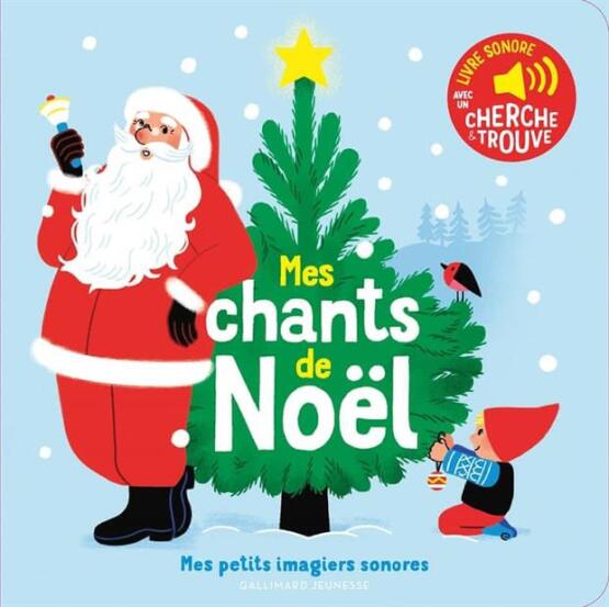 Mes chants de Noël - Gallimard Jeunesse