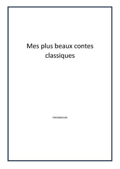 Mes plus beaux contes classiques - Publisher