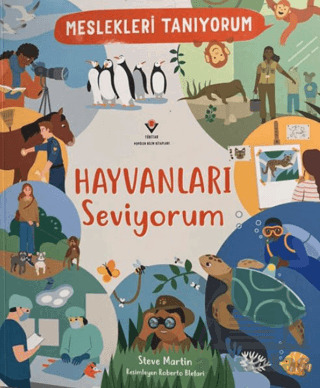 Meslekleri Tanıyorum: Hayvanları Seviyorum - 1