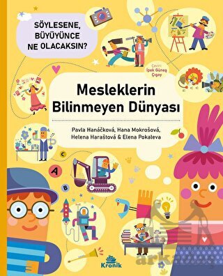 Mesleklerin Bilinmeyen Dünyası - Kronik Kitap