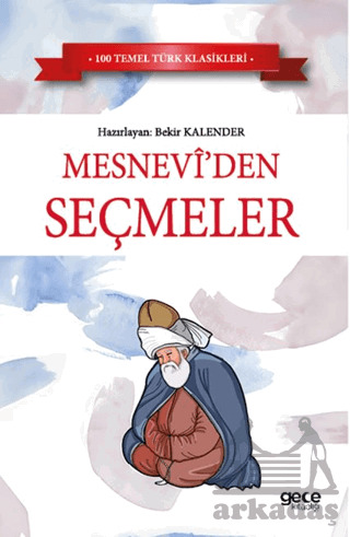 Mesneviden Seçmeler - 1