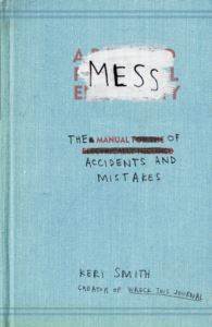 Mess: The Manual of Accidents and Mistakes - Penguin Books UK