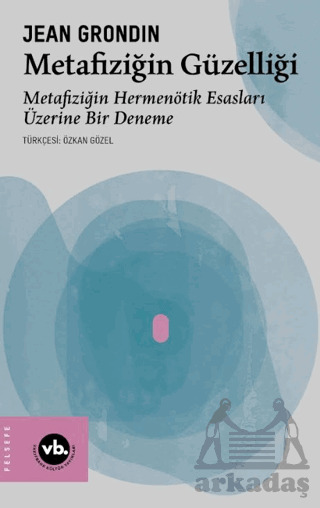 Metafiziğin Güzelliği - Vakıfbank Kültür Yayınları
