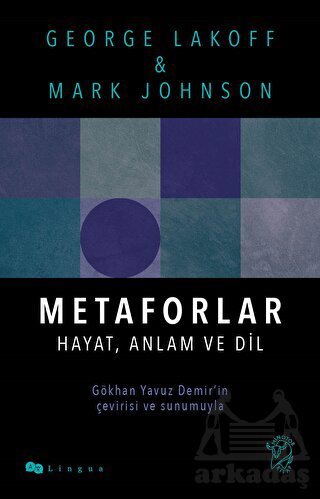Metaforlar: Hayat, Anlam ve Dil - Minotor Kitap