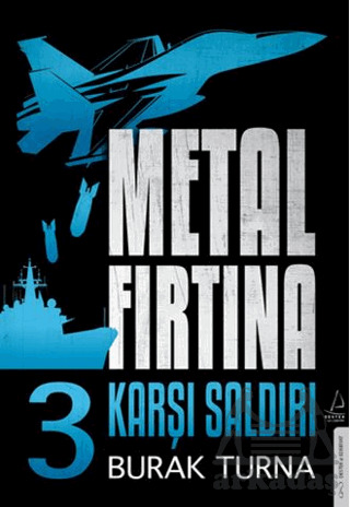 Metal Fırtına 3 - Karşı Saldırı - Destek Yayınları