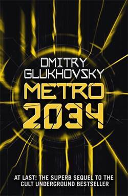 Metro 2034 - Gollancz