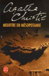 Meurtre En Mésopotamie - Le Livre de Poche