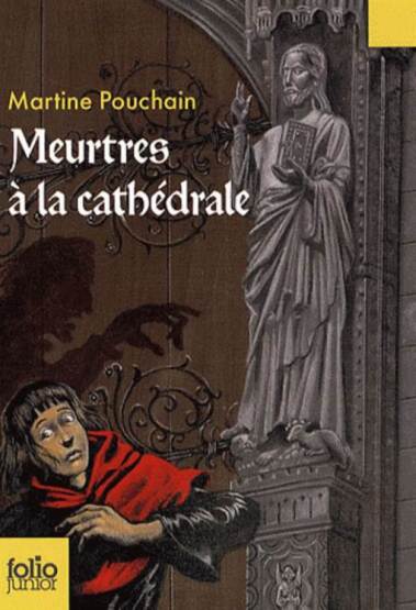 Meurtres a la Cathedrale - Folio Junior