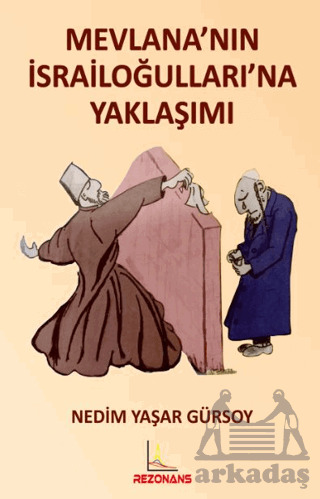Mevlana'nın İsrailoğulları'na Yaklaşımı - Rezonans Yayıncılık