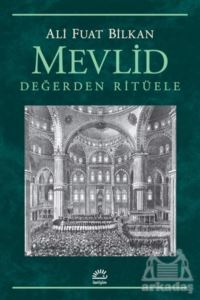 Mevlid - Değerden Ritüele - 1