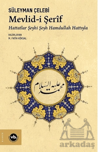 Mevlid-İ Şerif - Vakıfbank Kültür Yayınları