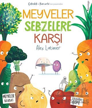 Meyveler Sebzelere Karşı - Domingo Yayınevi