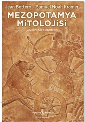 Mezopotamya Mitolojisi - 1