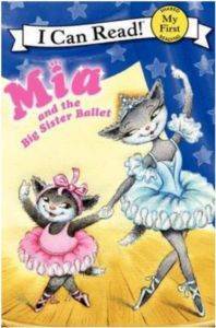 Mia And The Big Sister Ballet (I Can Read) - 1