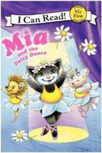 Mia And The Daisy Dance (My First I Can Read) - Harper Collins USA