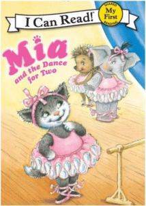 Mia And The Dance For Two (My First I Can Read) - Harper Collins USA