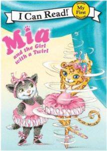 Mia and the Girl with a Twirl (I Can Read) - Harper Collins USA