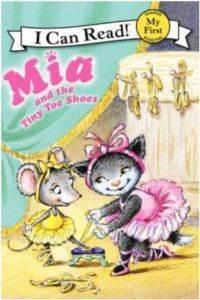 Mia and the Tiny Toe Shoes (I Can Read) - 1