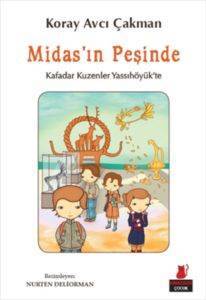 Midasın Peşinde; Kafadar Kuzenler Yassıhöyükte - 1